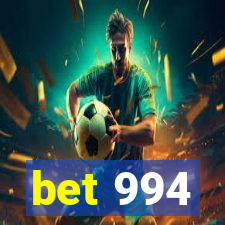 bet 994